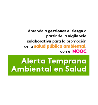 Mooc - Alerta temprana ambiental en salud - txt